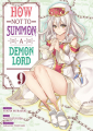 Couverture How NOT to Summon a Demon Lord, tome 09 Editions Meian 2024
