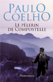 Couverture Le pèlerin de Compostelle Editions J'ai Lu 2014