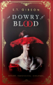 Couverture A Dowry of Blood Editions Orbit 2022