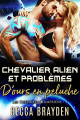 Couverture Les Chevaliers Lumériens, tome 4 : Chevalier Alien et problèmes d’ours en peluche Editions Autoédité 2021