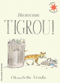 Couverture Bienvenue Tigrou !  Editions Gallimard  (Jeunesse - L'heure des histoires) 2014