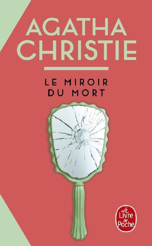 Couverture Le miroir du mort / Poirot résout trois énigmes