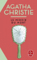 Couverture Le miroir du mort / Poirot résout trois énigmes Editions Le Livre de Poche 2022