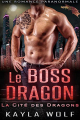 Couverture La Cité des Dragons, tome 7 : Le boss dragon Editions Autoédité 2022