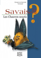 Couverture Savais-tu ?, tome 02 : Les Chauves-souris Editions Michel Quintin (Savais-tu ?) 2001