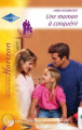 Couverture Une maman à conquérir Editions Harlequin 2010