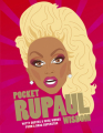 Couverture Pocket RuPaul Wisdom: Witty Quotes and Wise Words From a Drag Superstar Editions Hardie Grant Publishing 2017