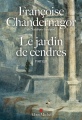 Couverture La reine oubliée, tome 4 : Le Jardin de Cendres  Editions Albin Michel 2022