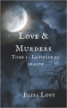 Couverture Love & Murders, tome 1 : La pierre du dragon Editions Autoédité 2022