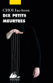 Couverture Dix petits meurtres Editions Philippe Picquier 2022