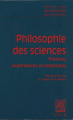 Couverture Philosophie des sciences, tome 1 : Théories, expériences et méthodes  Editions Vrin 2012