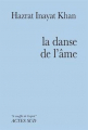 Couverture La danse de l'âme Editions Actes Sud 2016