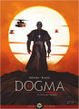 Couverture Dogma, tome 3 : Le Ciel n'a pas d'importance Editions Soleil (Esotérique) 2014