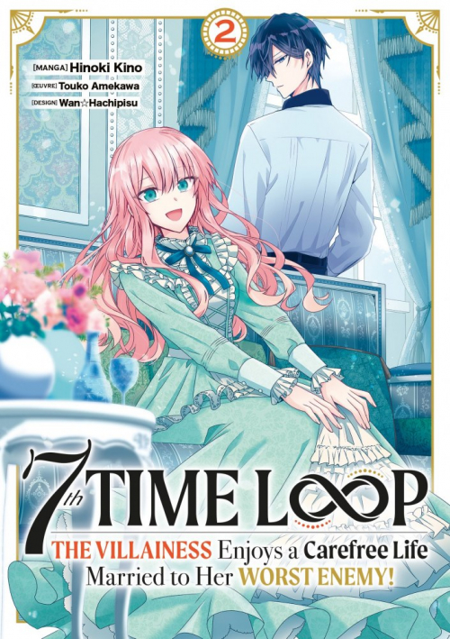 Couverture 7th Time Loop : The Villainess Enjoys a Carefree Life, tome 2