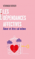Couverture Les dépendances affectives Editions Eyrolles (Poche) 2022