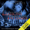 Couverture Les Chroniques Krinar, tome 1 : Liaisons intimes Editions Audible studios 2014