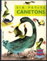 Couverture Six petits canetons Editions G.P. 1959