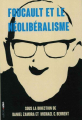 Couverture Foucault et le néolibéralisme Editions Aden 2022