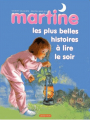 Couverture Martine les plus belles histoires à lire le soir  Editions Casterman 2012
