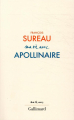 Couverture Ma vie avec Appolinaire Editions Gallimard  (Blanche) 2021