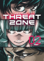Couverture Threat Zone, tome 2 Editions Vega / Dupuis (Seinen) 2022