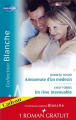 Couverture Amoureuse d'un médecin, Un rêve inavouable, Urgence à Bayside  Editions Harlequin (Blanche) 2008