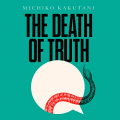 Couverture The Death of Truth Editions HarperCollins 2018