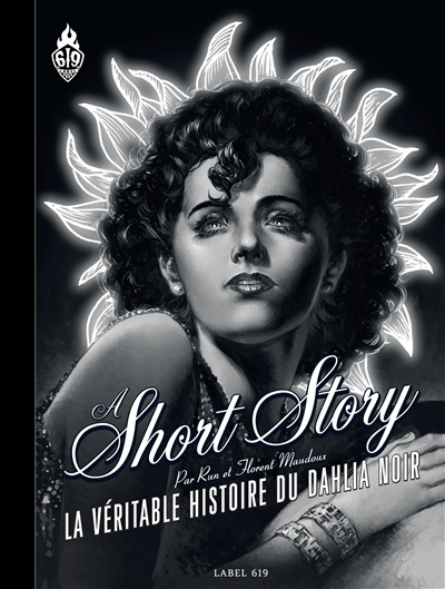 Couverture A short story : La véritable histoire du Dahlia Noir