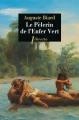 Couverture Le Pélerin de l'enfer vert Editions Phebus (Libretto) 2019