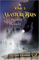 Couverture Alastor Bain, tome 3 : Alastor Bain et le manoir maudit Editions Autoédité 2022