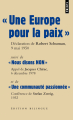 Couverture « Une Europe pour la paix » suivi de « Nous disons NON » et de « Une communauté passionnée » Editions Points (Les grands discours) 2011