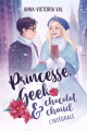 Couverture Princesse, Geek et chocolat chaud - L'intégrale Editions Autoédité 2022