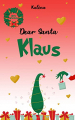 Couverture Dear Santa Klaus Editions Autoédité 2022
