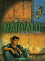 Couverture Narvalo, tome 1 : Mercenaires princiers Editions Dargaud 2005