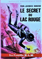 Couverture Le secret du lac rouge Editions Hachette (Nouvelle bibliothèque rose) 1971