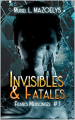 Couverture Francs Mensonges, tome 1 : Invisibles & Fatales Editions Autoédité 2022