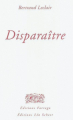 Couverture Disparaître Editions Farrago 2004