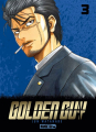 Couverture Golden Guy, tome 03 Editions Mangetsu (Seinen) 2022
