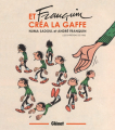 Couverture Et Franquin créa la gaffe Editions Glénat 2022