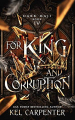 Couverture Dark Maji, book 4: For King and Corruption Editions Createspace Independent Publishing Platform 2020