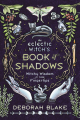 Couverture The Eclectic Witch's Book of Shadows: Witchy Wisdom at Your Fingertips Editions Llewellyn Publications 2021