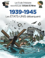Couverture Le fil de l'Histoire raconté par Ariane & Nino : 1939-1945 : Les États-Unis débarquent Editions Dupuis 2022