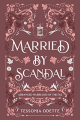 Couverture Married by Scandal Editions Crystal Moon Press 2022