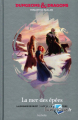 Couverture Les Royaumes Oubliés : La Légende de Drizzt, tome 13 : La Mer des Epées Editions Hachette 2022