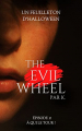 Couverture The Evil Wheel, tome 2 : À qui le tour ? Editions Autoédité 2022