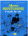 Couverture Maria Montessori : L'école de vie Editions Marabout (Marabulles) 2022