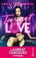 Couverture Target Love  Editions Harlequin (&H - New adult) 2022