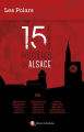 Couverture 15 nouvelles policières en Alsace Editions du Bastberg (Les Polars régionaux) 2022