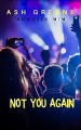 Couverture Rock My World, tome 2 : Not You Again Editions Autoédité 2022