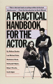 Couverture A Practical Handbook for the Actor Editions Random House 1986